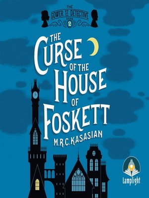 The Curse of the House of Foskett - Audiobook